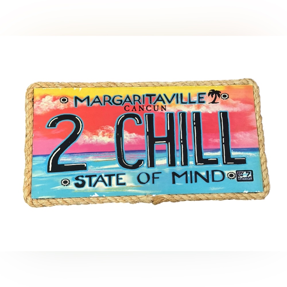 Jimmy Buffet Margaritaville Cancun 2 Chill State of Mind Wood Wall‎ Decor Rope
